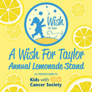 A Wish for Taylor Annual Lemonade Stand 2026